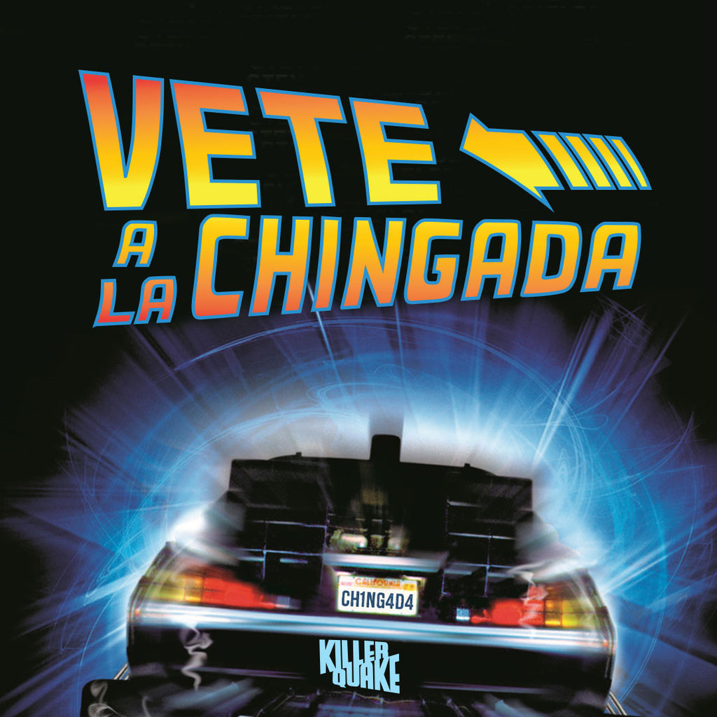 Vete a la Chingada