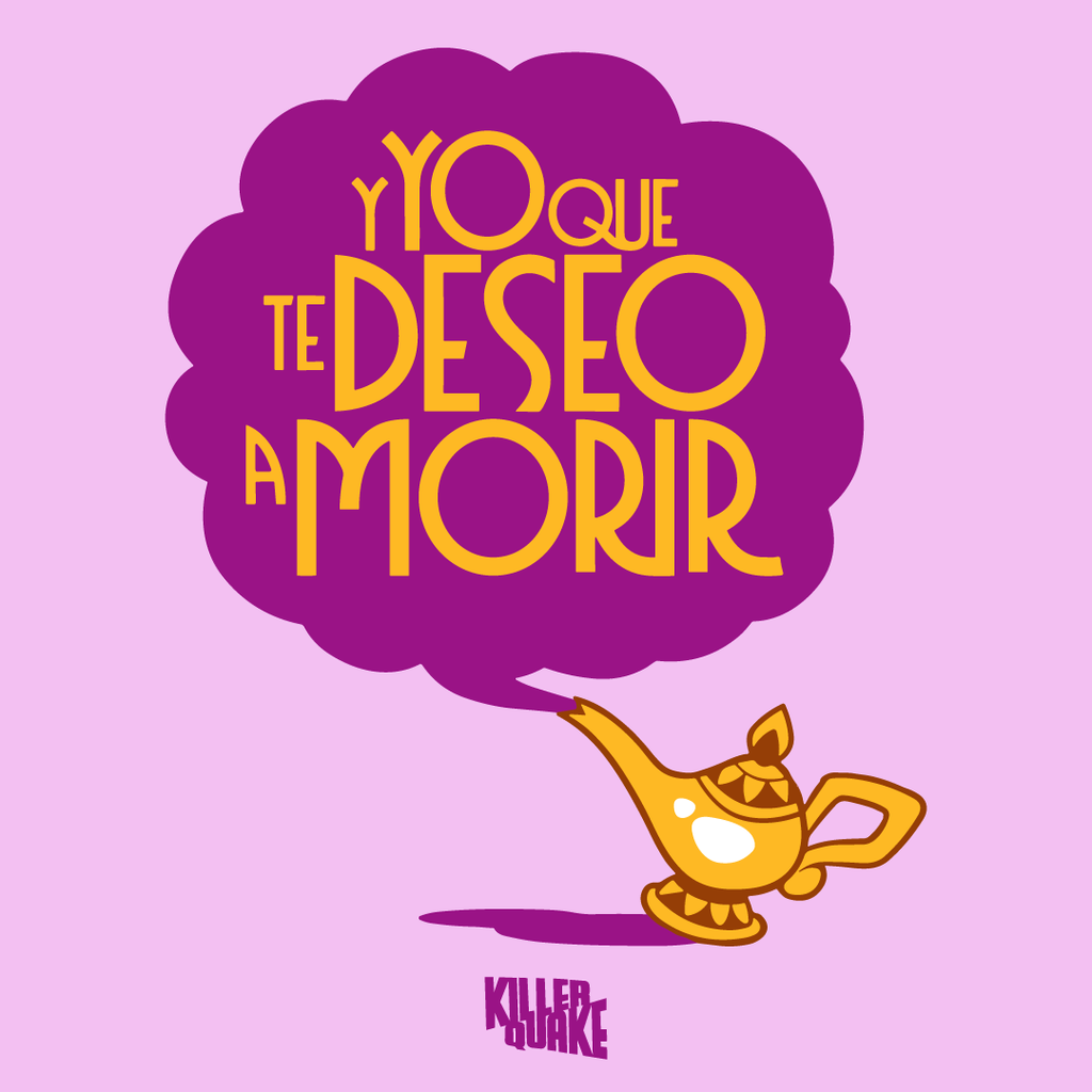 Y yo que deseo a morir