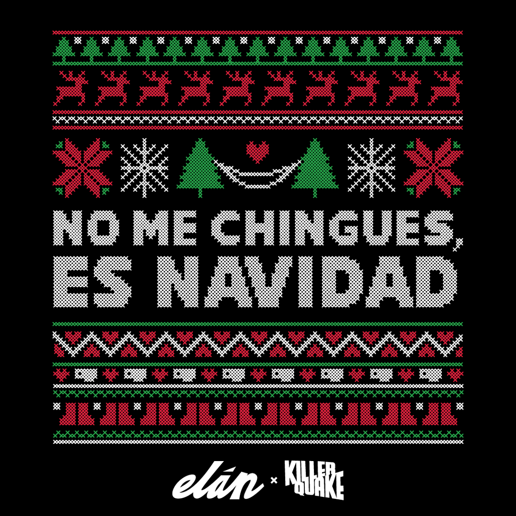 No me chingues, es navidad